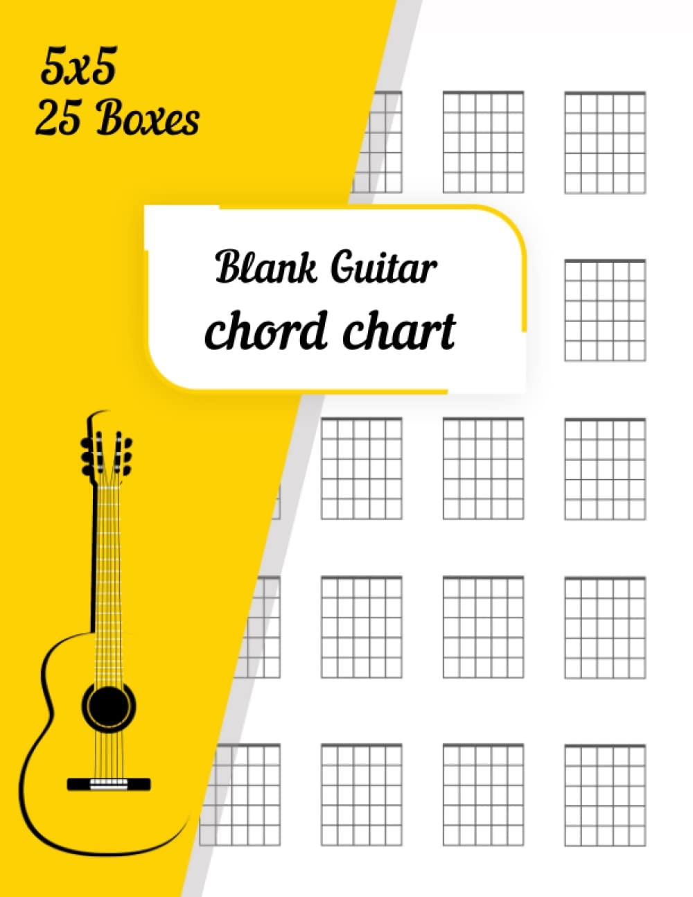 Blank Guitar Chord Chart Guitar Chord Diagram Notebook For Guitarists 100 Pages 25 Chord Boxes Per Page 5 Frets Per Box 9798780381983 Getty H Books Amazon