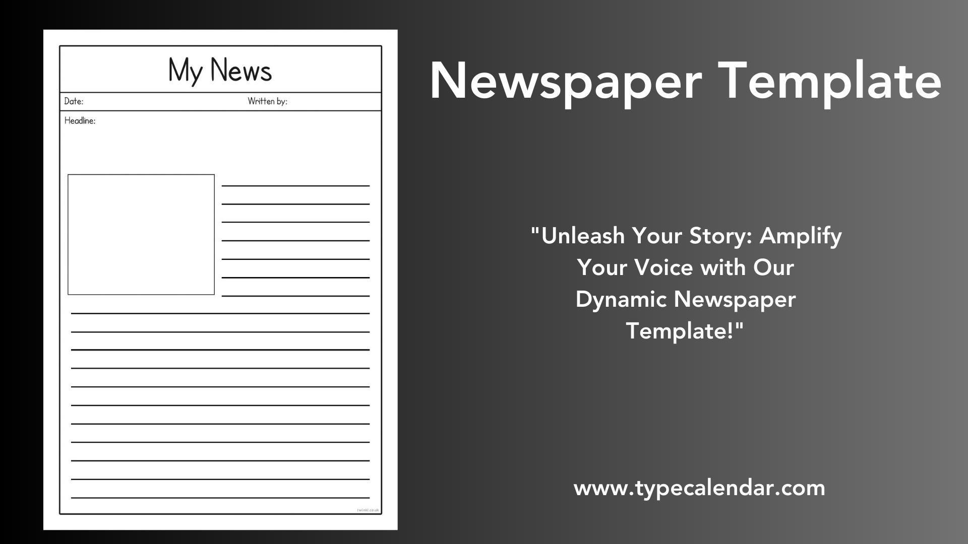 Free Printable Newspaper Templates Word PDF For Kids Students
