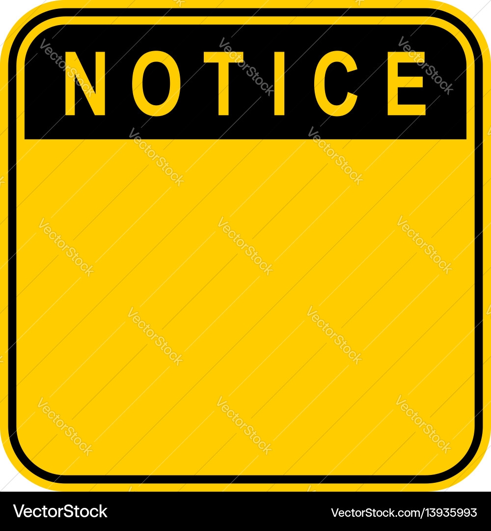 Free Printable Blank Notice Signs