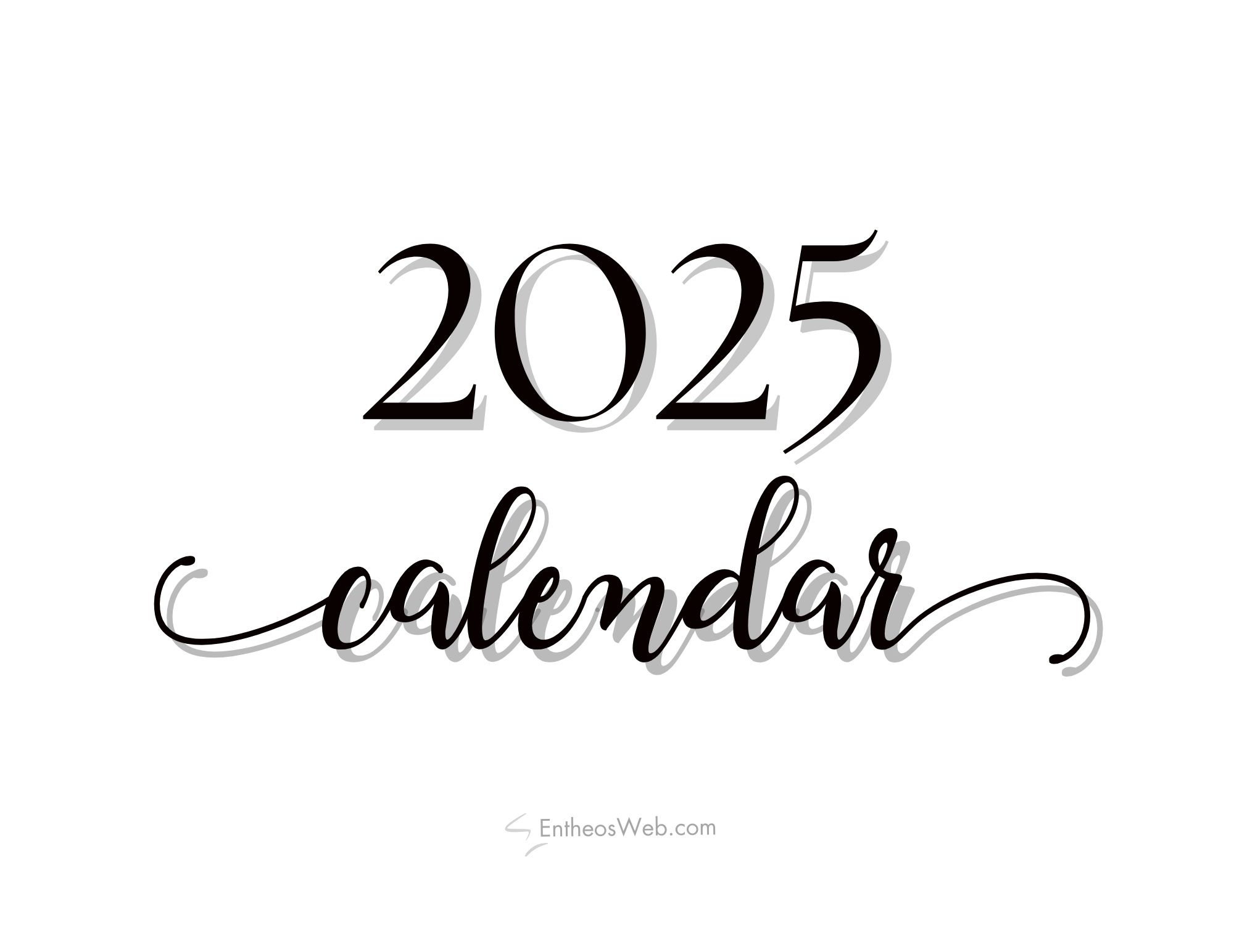2025 Monthly Calendar Black And White EntheosWeb 2025 Monthly Calendar Black And White EntheosWeb
