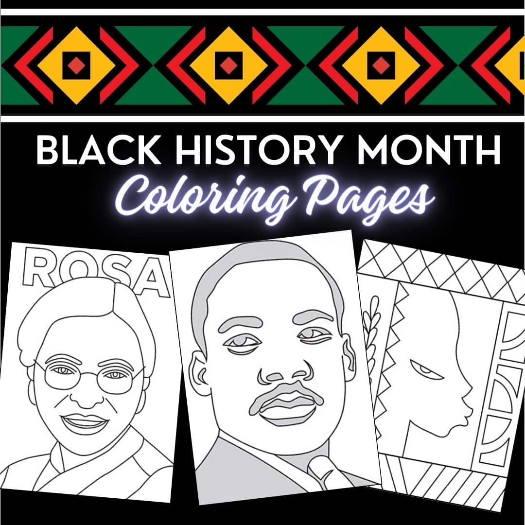25 Black History Month Coloring Pages Printable PDF Sheets Art Projects For Kids 25 Black History Month Coloring Pages Printable PDF Sheets Art Projects For Kids