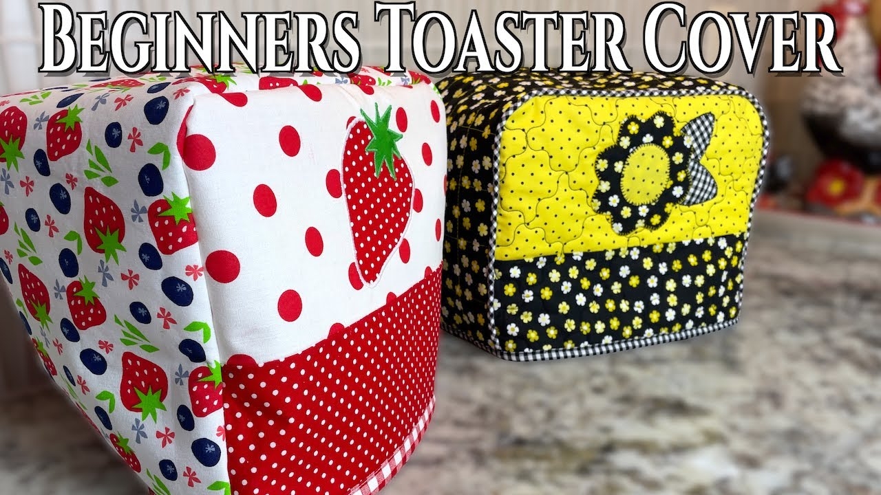 Beginners Toaster Cover The Sewing Room Channel YouTube