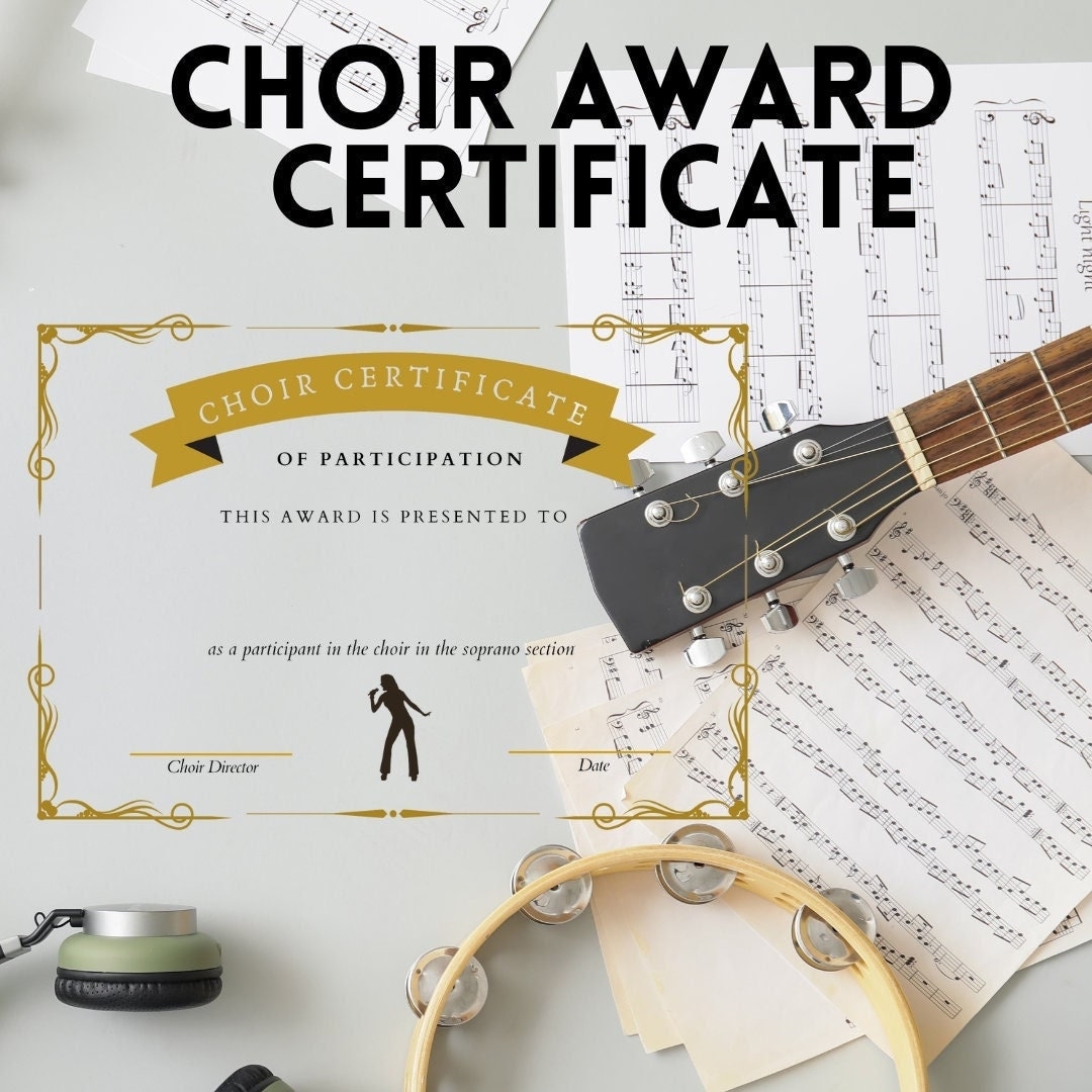 Chorus Fully EDITABLE Award Certificate Mega Pack 5 Certificates Soprano Alto Tenor Bass Piano Accompanist Etsy