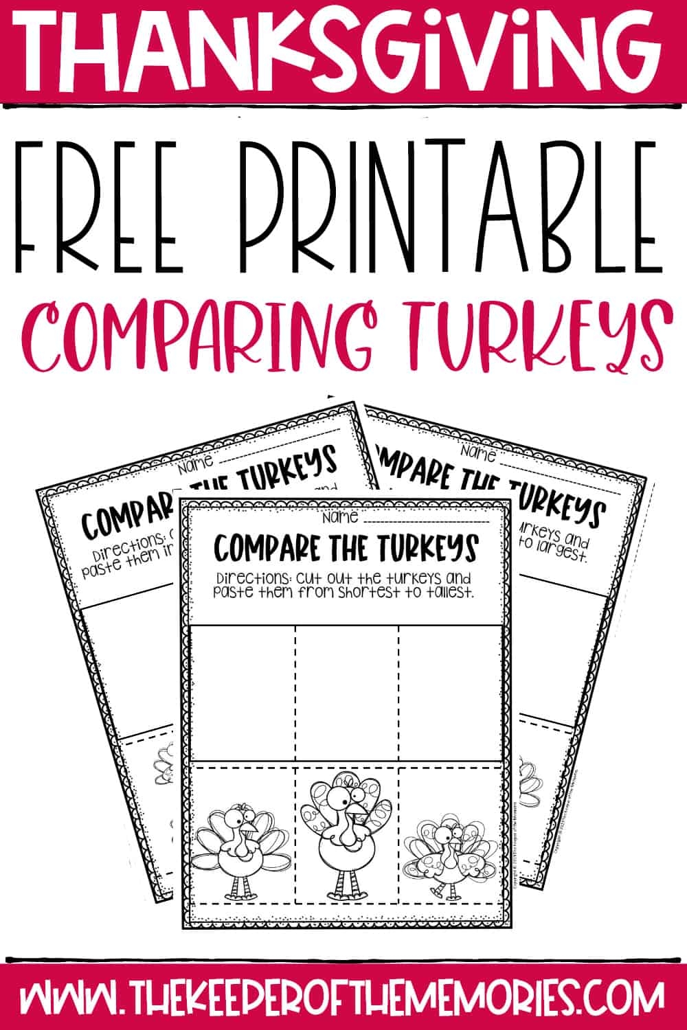 Free Printable Comparing Turkeys Thanksgiving Worksheets For Preschoolers The Keeper Of The Memories Free Printable Comparing Turkeys Thanksgiving Worksheets For Preschoolers The Keeper Of The Memories