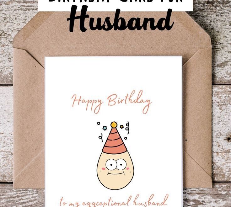 Funny Printable Birthday Card For Eggceptional Husband