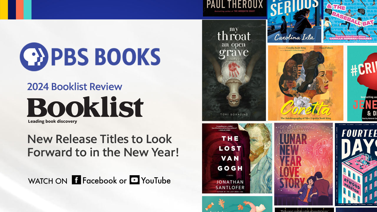 PBS Books What To Read In 2024 With Booklist Reader Season 2024 Episode 1 PBS PBS Books What To Read In 2024 With Booklist Reader Season 2024 Episode 1 PBS