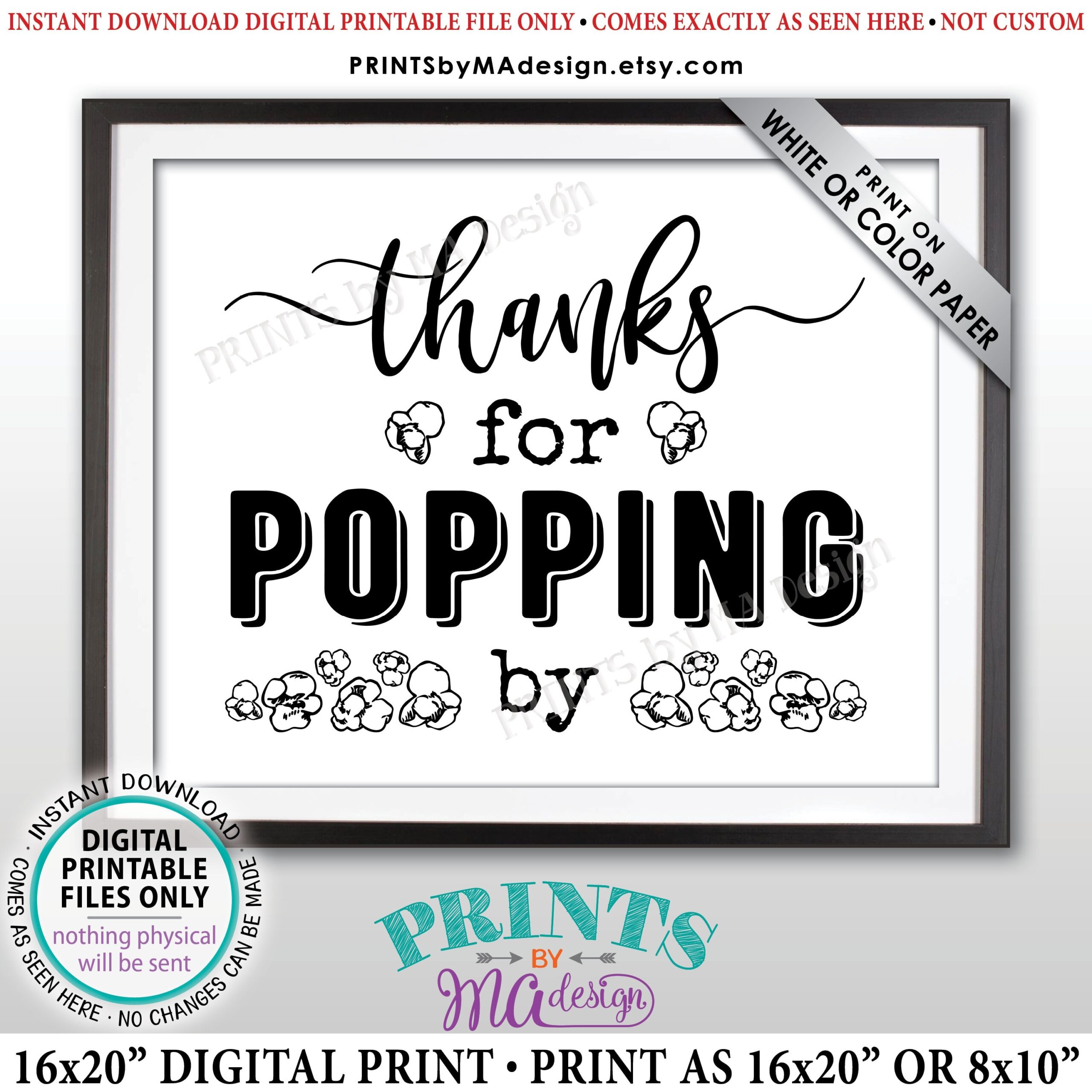 Thanks For Popping By Popcorn Sign Popcorn Bar PRINTABLE 8x10 16x20 Black White Sign Wedding Bridal Or Baby Shower Birthday