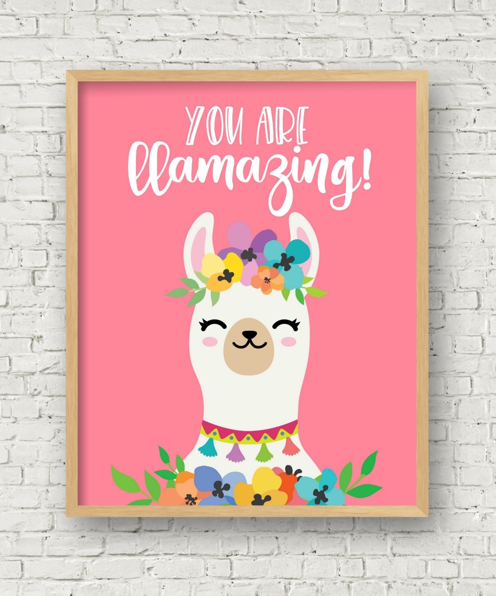 You Are Llamazing Free Llama Printable Kara Creates